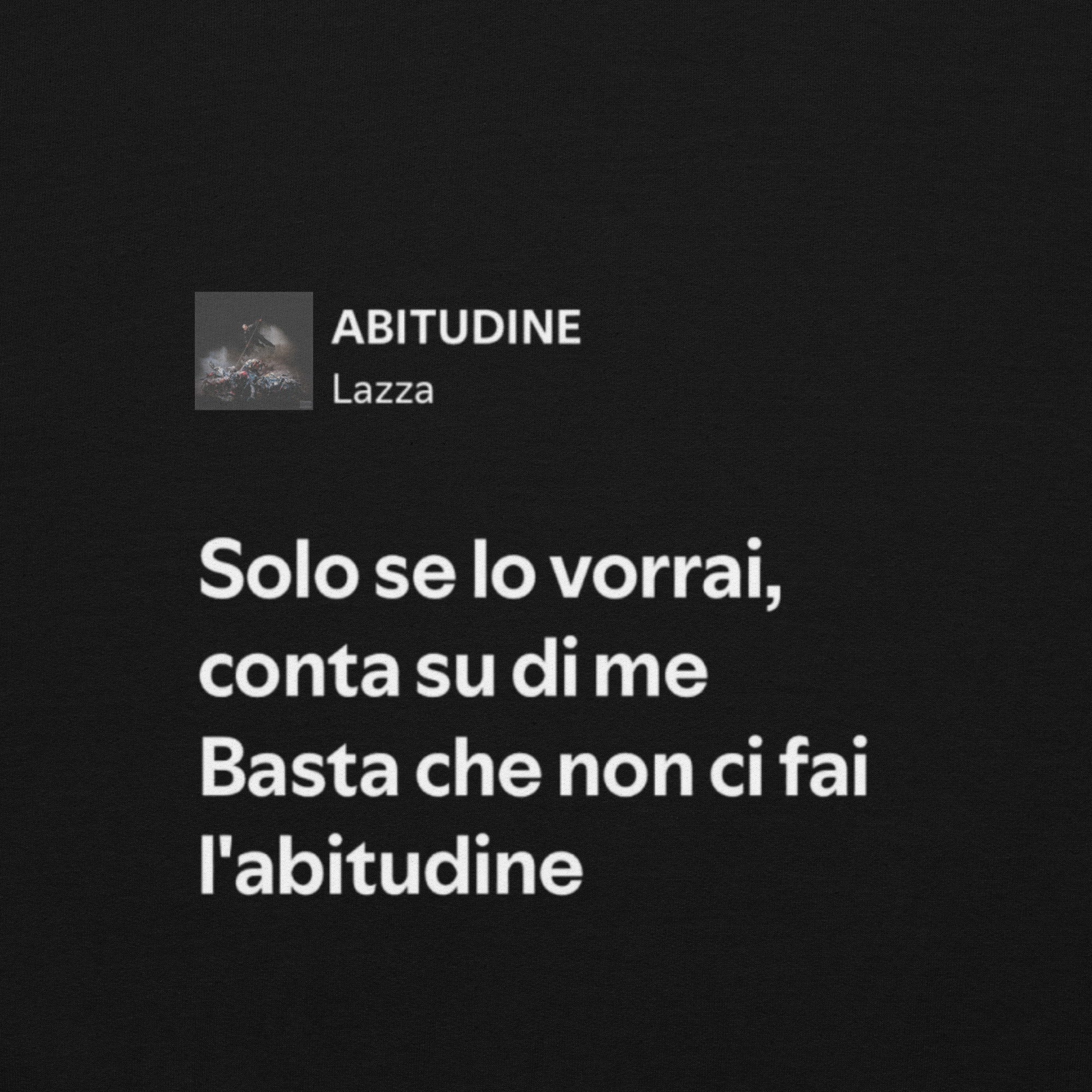 LAZZA - ABITUDINE - SOLO SE LO VORRAI, CONTA SU DI ME