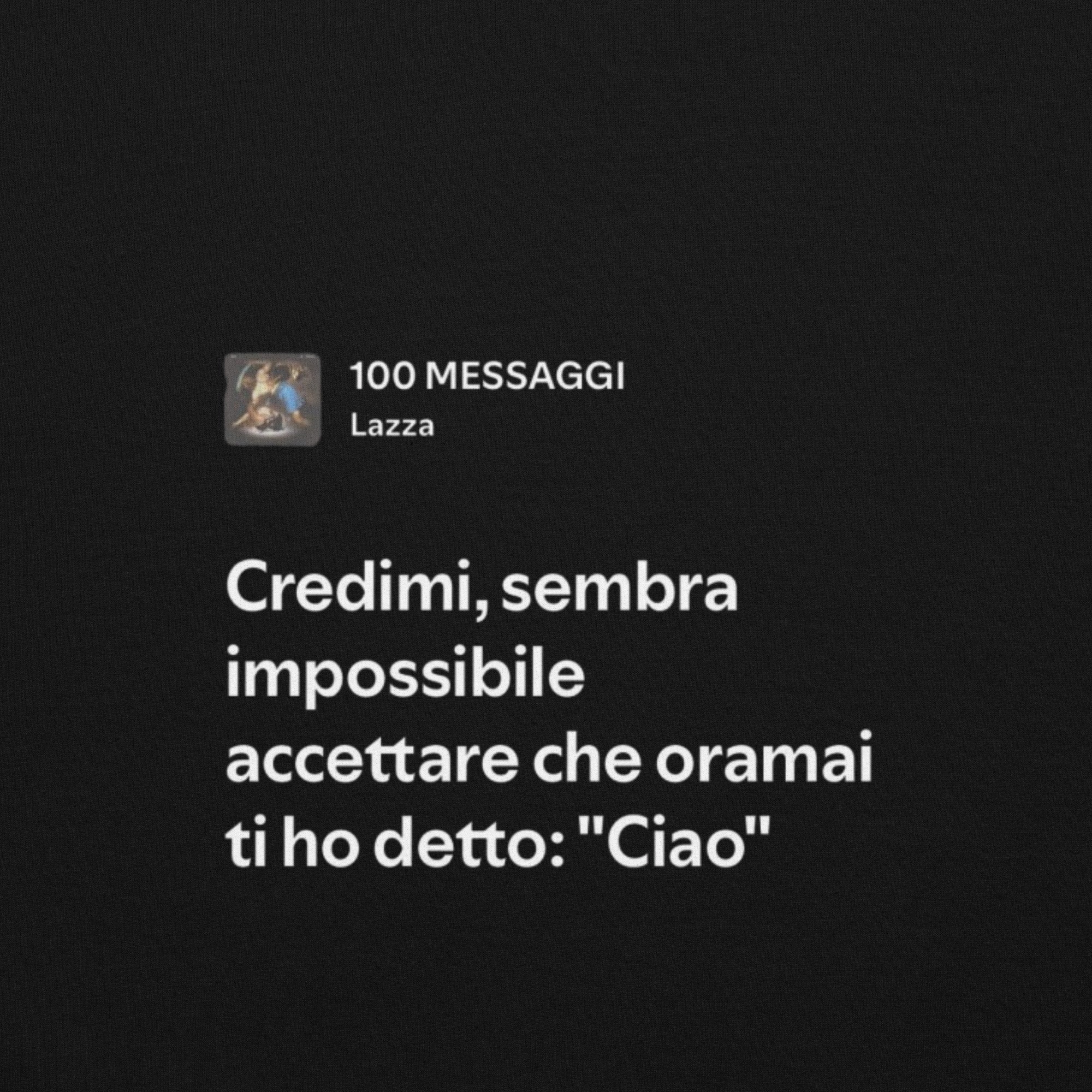 LAZZA - 100 MESSAGGI - SEMBRA IMPOSSIBILE ACCETTARE CHE TI HO DETTO CIAO