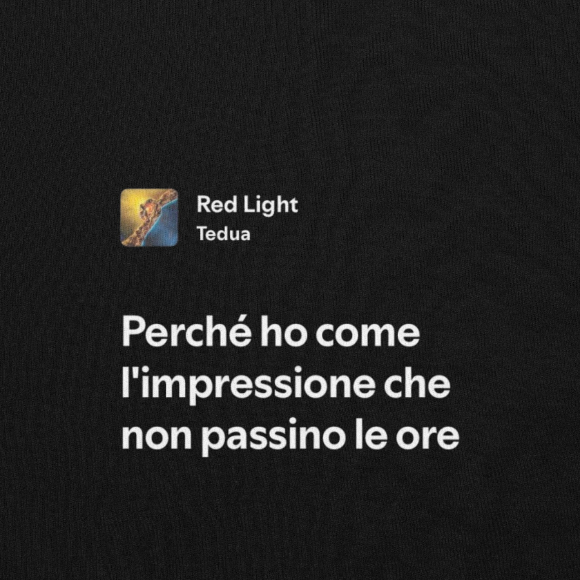 TEDUA - RED LIGHT - HO COME L'IMPRESSIONE CHE NON PASSINO LE ORE