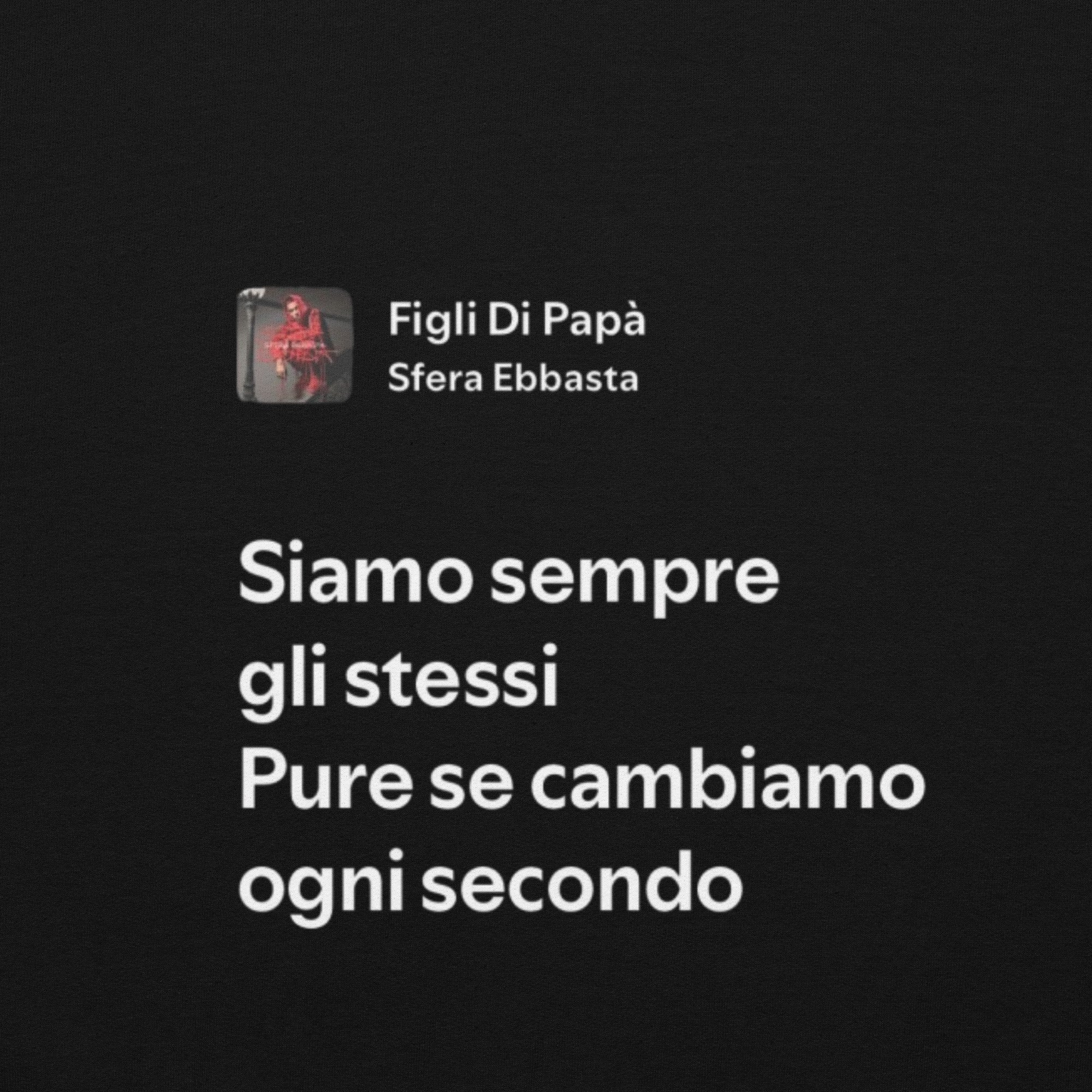 SFERA EBBASTA - FIGLI DI PAPÀ - SIAMO SEMPRE GLI STESSI